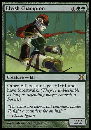 Elvish Champion (3, 1GG) 2/2\nCreature  — Elf\nOther Elf creatures get +1/+1 and have forestwalk. (They're unblockable as long as defending player controls a Forest.)\nTenth Edition: Rare, Ninth Edition: Rare, Eighth Edition: Rare, Seventh Edition: Rare, Invasion: Rare\n\n