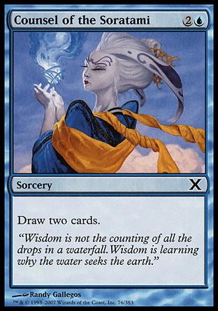 Counsel of the Soratami (3, 2U) 0/0\nSorcery\nDraw two cards.\nTenth Edition: Common, Ninth Edition: Common, Champions of Kamigawa: Common\n\n