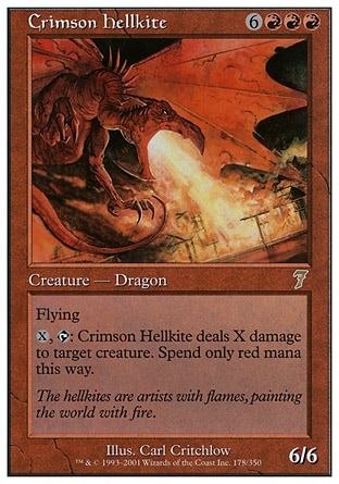 Crimson Hellkite (9, 6RRR) 6/6\nCreature  — Dragon\nFlying<br />\n{X}, {T}: Crimson Hellkite deals X damage to target creature. Spend only red mana this way.\nSeventh Edition: Rare, Classic (Sixth Edition): Rare, Mirage: Rare\n\n