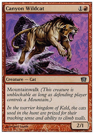 《峡谷の山猫/Canyon Wildcat》 [8ED]