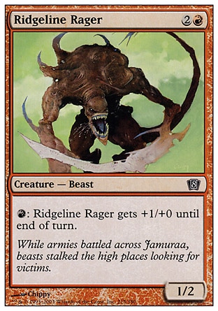 《尾根の憤怒獣/Ridgeline Rager》 [8ED]