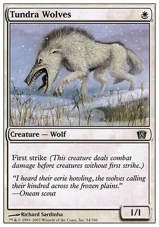 《ツンドラ狼/Tundra Wolves》 [8ED]