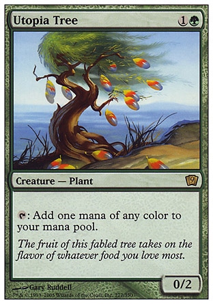 《ユートピアの木/Utopia Tree》 [9ED]