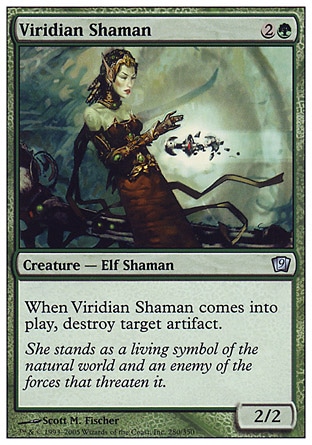 《ヴィリジアンのシャーマン/Viridian Shaman》 [9ED]