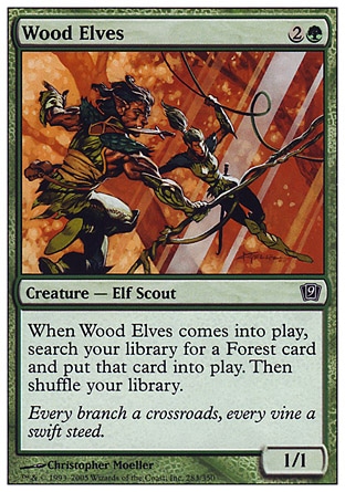 《ウッド・エルフ/Wood Elves》 [9ED]