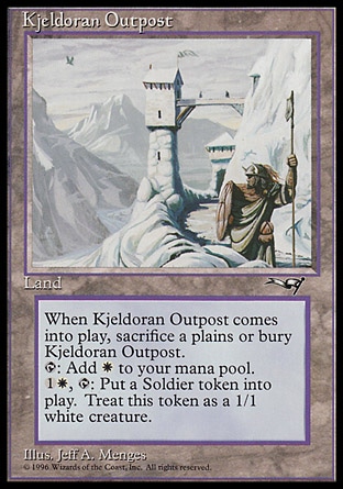 Kjeldoran Outpost (0, ) 0/0
Land
If Kjeldoran Outpost would enter the battlefield, sacrifice a Plains instead. If you do, put Kjeldoran Outpost onto the battlefield. If you don't, put it into its owner's graveyard.<br />
{T}: Add {W} to your mana pool.<br />
{1}{W}, {T}: Put a 1/1 white Soldier creature token onto the battlefield.
Masters Edition II: Rare, Alliances: Rare

