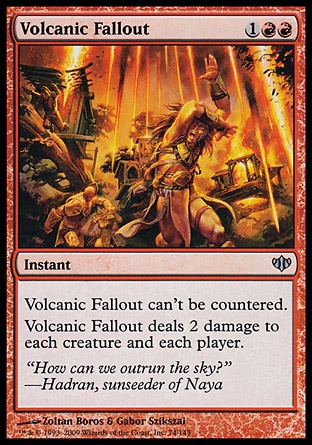 《火山の流弾/Volcanic Fallout》 [CON]