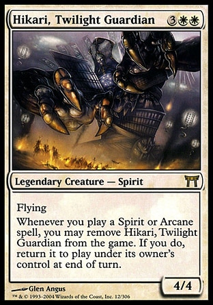 Hikari, Twilight Guardian (5, 3WW) 4/4\nLegendary Creature  — Spirit\nFlying<br />\nWhenever you cast a Spirit or Arcane spell, you may exile Hikari, Twilight Guardian. If you do, return it to the battlefield under its owner's control at the beginning of the next end step.\nChampions of Kamigawa: Rare\n\n