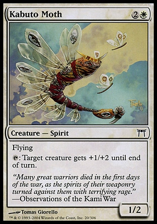 Kabuto Moth (3, 2W) 1/2\nCreature  — Spirit\nFlying<br />\n{T}: Target creature gets +1/+2 until end of turn.\nChampions of Kamigawa: Common\n\n