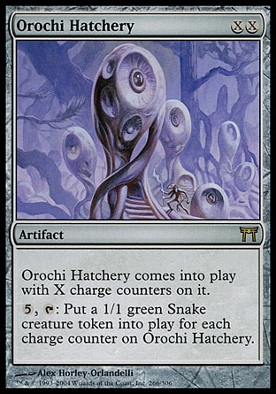 Orochi Hatchery (2, XX) 0/0\nArtifact\nOrochi Hatchery enters the battlefield with X charge counters on it.<br />\n{5}, {T}: Put a 1/1 green Snake creature token onto the battlefield for each charge counter on Orochi Hatchery.\nChampions of Kamigawa: Rare\n\n