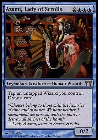 Azami, Lady of Scrolls (5, 2UUU) 0/2\nLegendary Creature  — Human Wizard\nTap an untapped Wizard you control: Draw a card.\nChampions of Kamigawa: Rare\n\n