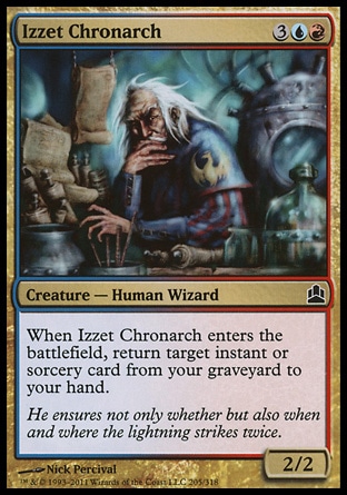 Izzet Chronarch (5, 3UR) 2/2\nCreature  — Human Wizard\nWhen Izzet Chronarch enters the battlefield, return target instant or sorcery card from your graveyard to your hand.\n: Common, Commander: Common, Guildpact: Common\n\n