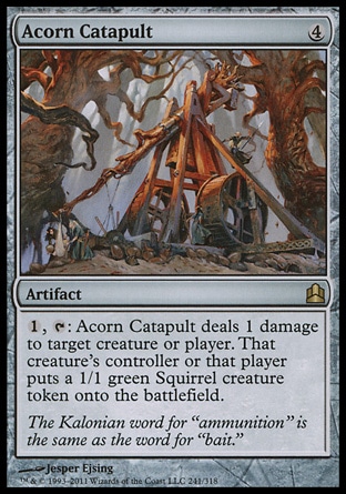 Magic: Commander 241: Acorn Catapult 