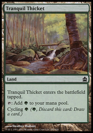 Magic: Commander 292: Tranquil Thicket 