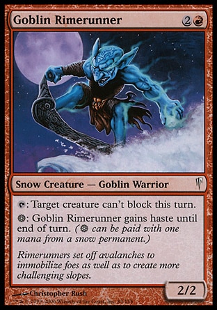 《ゴブリンの霧氷走り/Goblin Rimerunner》 [CSP]