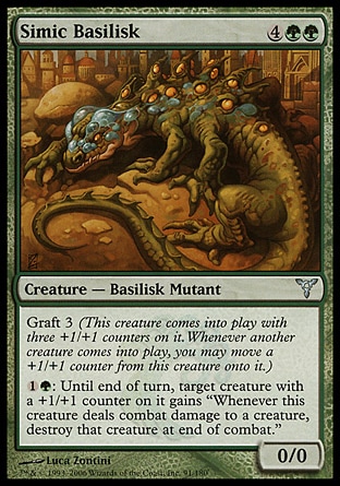 Simic Basilisk (6, 4GG) 0/0\nCreature  — Basilisk Mutant\nGraft 3 (This creature enters the battlefield with three +1/+1 counters on it. Whenever another creature enters the battlefield, you may move a +1/+1 counter from this creature onto it.)<br />\n{1}{G}: Until end of turn, target creature with a +1/+1 counter on it gains "Whenever this creature deals combat damage to a creature, destroy that creature at end of combat."\nDissension: Uncommon\n\n