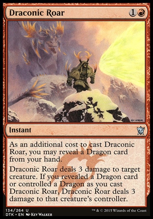 MTG: Dragons of Tarkir 134: Draconic Roar Foil 