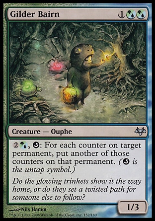 Gilder Bairn (3, 1(G/U)(G/U)) 1/3\nCreature  — Ouphe\n{2}{(g/u)}, {Q}: For each counter on target permanent, put another of those counters on that permanent. ({Q} is the untap symbol.)\nEventide: Uncommon\n\n