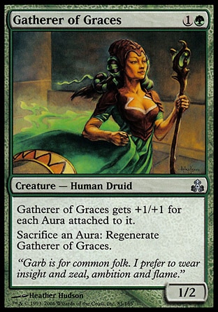 Gatherer of Graces (2, 1G) 1/2\nCreature  — Human Druid\nGatherer of Graces gets +1/+1 for each Aura attached to it.<br />\nSacrifice an Aura: Regenerate Gatherer of Graces.\nGuildpact: Uncommon\n\n