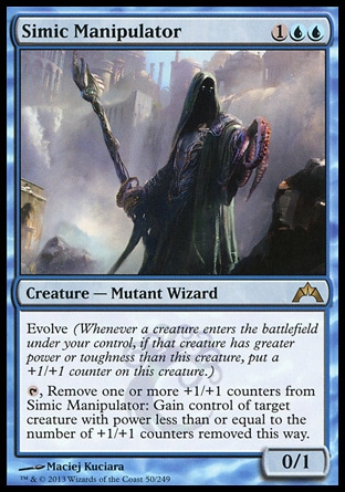 Simic Manipulator (3, 1UU) 0/1\nCreature  — Mutant Wizard\nEvolve (Whenever a creature enters the battlefield under your control, if that creature has greater power or toughness than this creature, put a +1/+1 counter on this creature.)<br />\n{T}, Remove one or more +1/+1 counters from Simic Manipulator: Gain control of target creature with power less than or equal to the number of +1/+1 counters removed this way.\nGatecrash: Rare\n\n