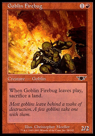 《ゴブリンの放火魔/Goblin Firebug》 [LGN]