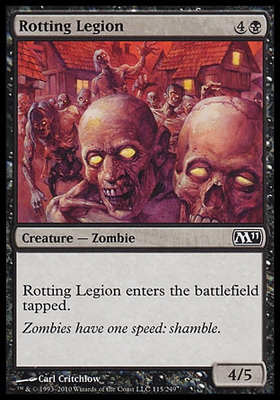 《朽ちゆく軍団/Rotting Legion》 [M11]