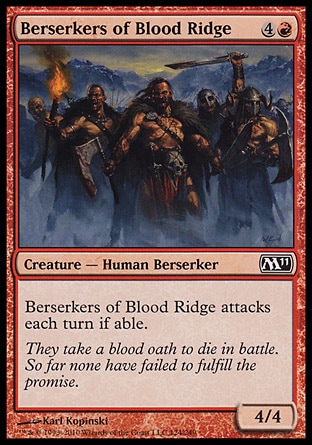 《血の峠の狂戦士/Berserkers of Blood Ridge》 [M11]