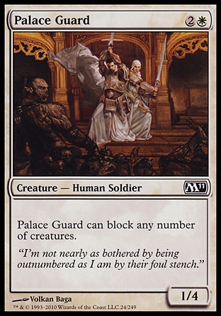 《宮殿の護衛/Palace Guard》 [M11]