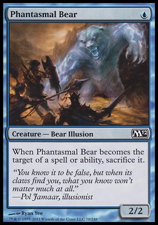 《幻影の熊/Phantasmal Bear》 [M12]