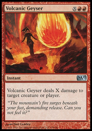 Magic: 2013 Core Set 154: Volcanic Geyser - Foil 