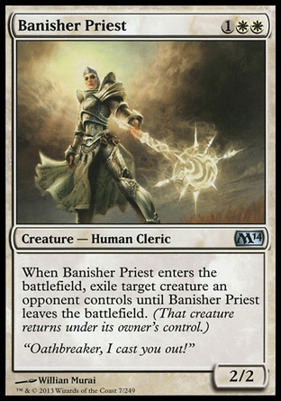 《放逐する僧侶/Banisher Priest》 [M14]