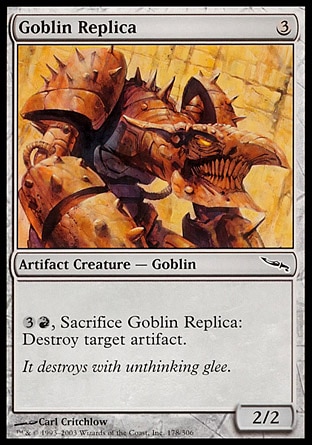 Magic: Mirrodin 178: Goblin Replica 