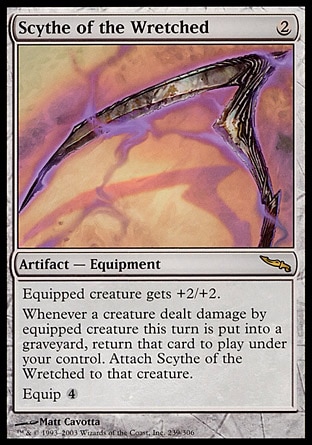 Magic: Mirrodin 239: Scythe of the Wretched 