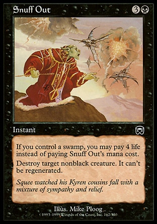 Magic: Mercadian Masques 162: Snuff Out 
