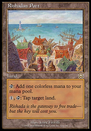Rishadan Port (0, ) 0/0
Land
{T}: Add {1} to your mana pool.<br />
<br />
{1}, {T}: Tap target land.
Mercadian Masques: Rare

