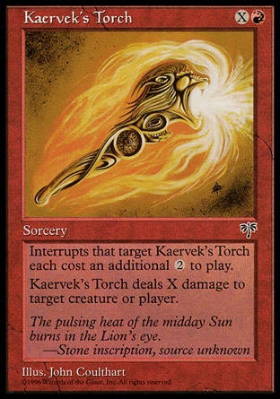 《ケアヴェクの火吹き/Kaervek's Torch》 [MIR]