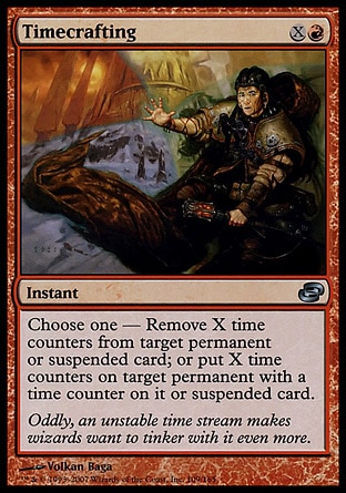Timecrafting (2, XR) 0/0\nInstant\nChoose one — Remove X time counters from target permanent or suspended card; or put X time counters on target permanent with a time counter on it or suspended card.\nPlanar Chaos: Uncommon\n\n