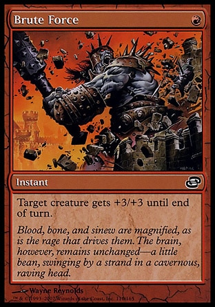 Magic: Planar Chaos 116: Brute Force 