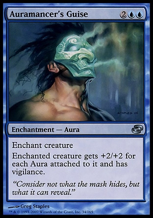 Auramancer's Guise (4, 2UU) 0/0\nEnchantment  — Aura\nEnchant creature<br />\nEnchanted creature gets +2/+2 for each Aura attached to it and has vigilance.\nPlanar Chaos: Uncommon\n\n