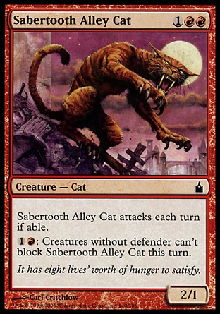 《野良剣歯猫/Sabertooth Alley Cat》 [RAV]
