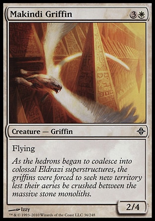 Makindi Griffin (4, 3W) 2/4\nCreature  — Griffin\nFlying\nRise of the Eldrazi: Common\n\n
