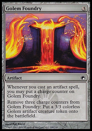 Golem Foundry (3, 3) 0/0\nArtifact\nWhenever you cast an artifact spell, you may put a charge counter on Golem Foundry.<br />\nRemove three charge counters from Golem Foundry: Put a 3/3 colorless Golem artifact creature token onto the battlefield.\nScars of Mirrodin: Common\n\n