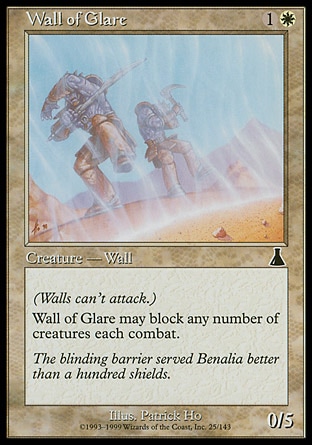Wall of Glare (2, 1W) 0/5\nCreature  — Wall\nDefender (This creature can't attack.)<br />\nWall of Glare can block any number of creatures.\nUrza's Destiny: Common\n\n