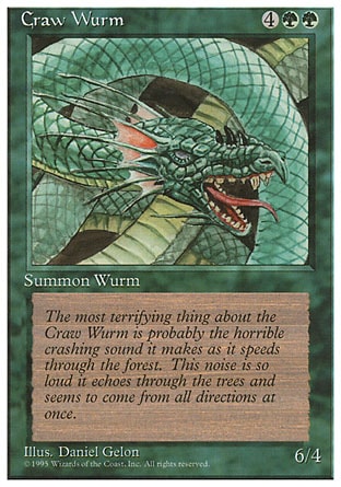 《大喰らいのワーム/Craw Wurm》 [4ED]