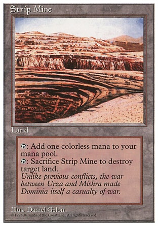 《露天鉱床/Strip Mine》 [4ED]
