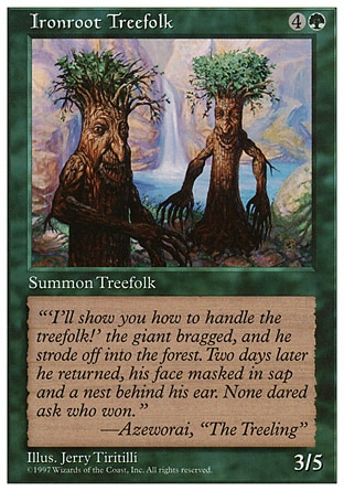 《鉄の根の樹人族/Ironroot Treefolk》 [5ED]