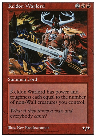 《ケルドの大将軍/Keldon Warlord》 [5ED]