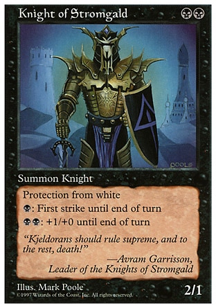 《ストロームガルドの騎士/Knight of Stromgald》 [5ED]