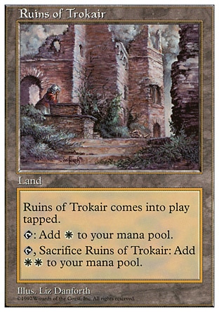 《トロウケアの廃墟/Ruins of Trokair》 [5ED]