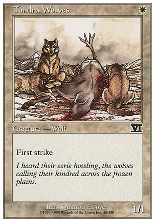 《ツンドラ狼/Tundra Wolves》 [6ED]